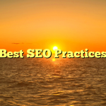 Best SEO Practices
